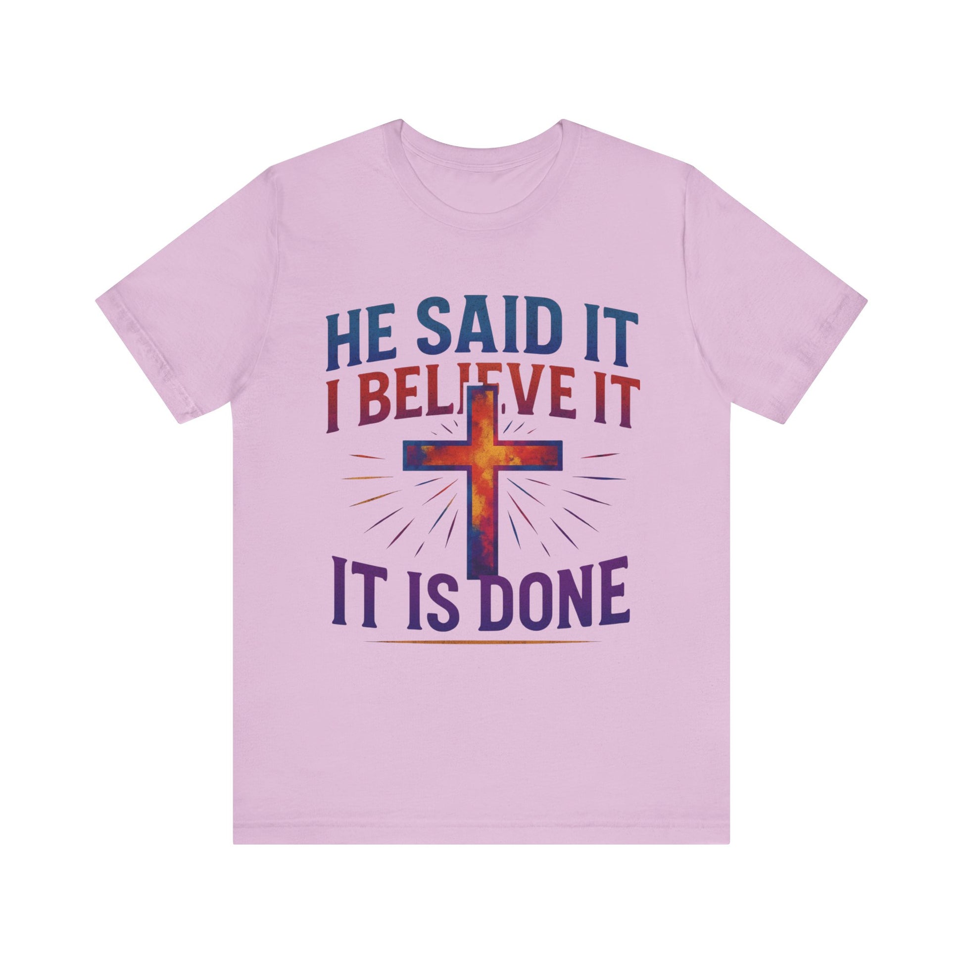 He Said It I Believe It T-Shirt – Christian Unisex Faith Tee with Bible-Inspired Quote